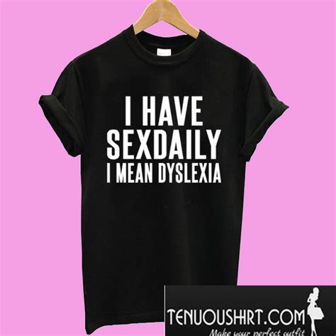 i have sex daily t shirt