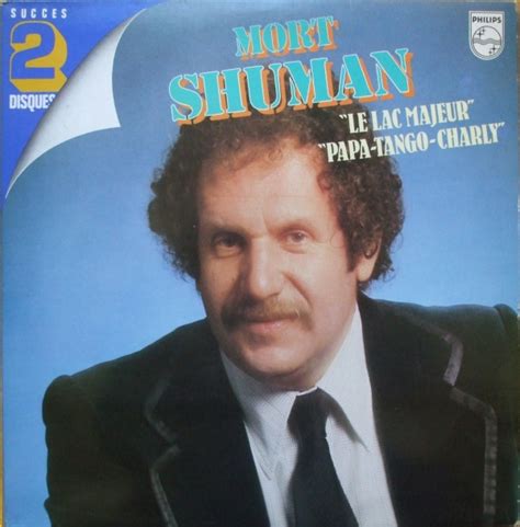 Mort Shuman Succes 2 Disques Le Lac Majeur Papa Tango Charly 1983