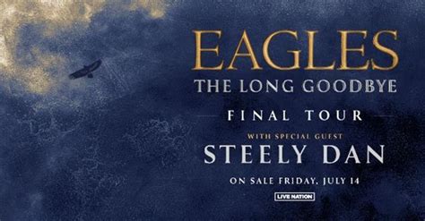 The Eagles Final Tour “the Long Goodbye”