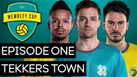 The Wembley Cup 2017 1 Hashtag United Vs Tekkers Town Youtube