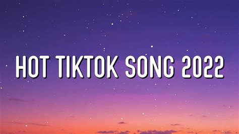 Tiktok Songs 2022 🍬 Viral Songs Latest Trending Tiktok Playlist Youtube