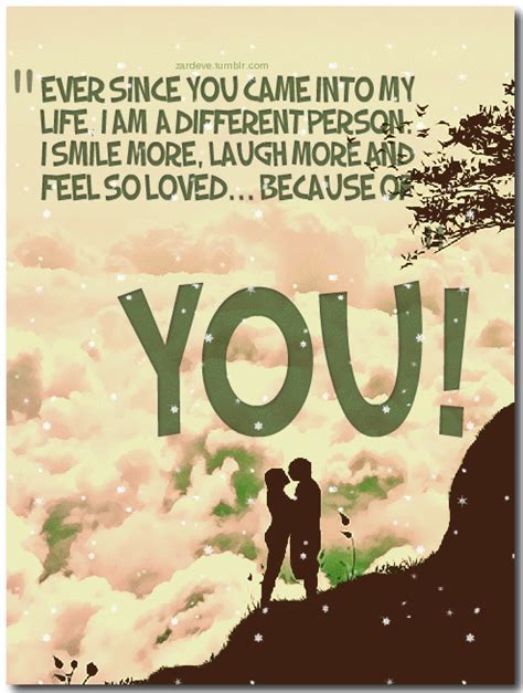 So Happy You Came Into My Life Quotes Quotesgram