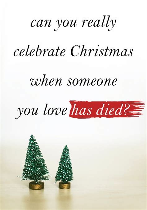 How To Celebrate Christmas After Losing A Loved One Urns Christmas