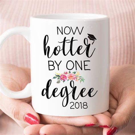 Make the graduation gift for her special by buying a personalised item like a vibrant cushion, elegant photo. Funny Graduation Gift For Her 2021 Now Hotter By One ...