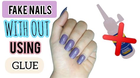 How To Apply Fake Nails Without Glueapply Fake Nails Without Using Any