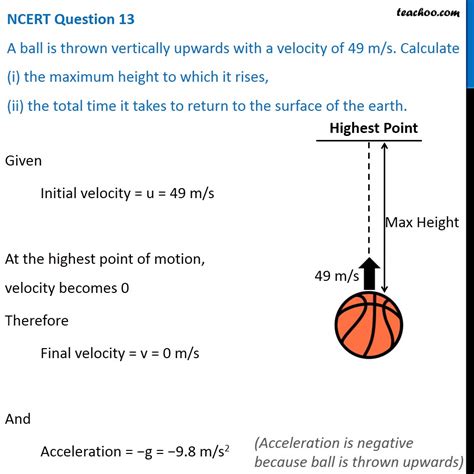 Ncert Q13 A Ball Is Thrown Vertically Upwards With A Velocity Of 49