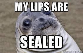 Image Result For Pictures Of My Lips Are Sealed Funny Memes Funny
