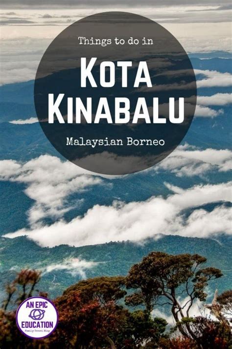 Travel with china discovery and learn about where to visit & policies of each destination, and find the best china expats tours ». Things to Do in Kota Kinabalu with Kids: Our Family Guide ...