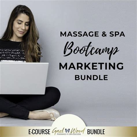 Massage And Spa Bootcamp Marketing Bundle Massage And Spa Success Massage Marketing Spa