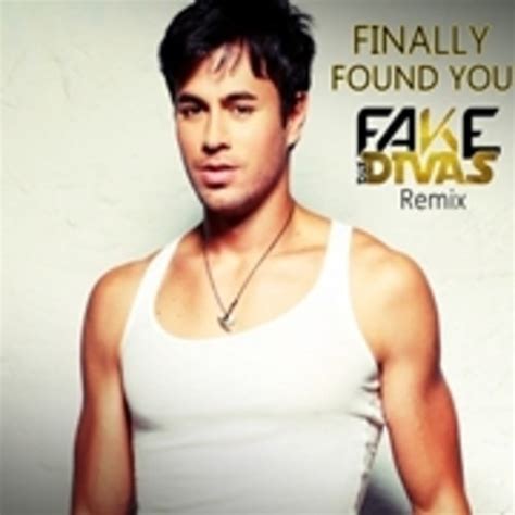Stream Finally Found You Enrique Iglesias Fake Divas Remix By Fake