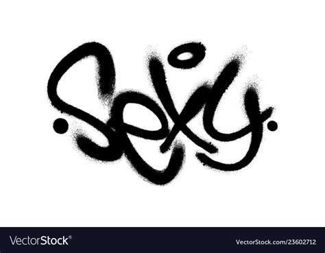 Sprayed Sexy Font Graffiti With Overspray In Black