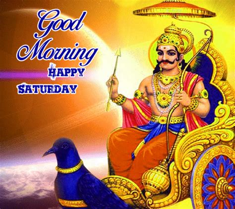 40 Shubh Shanivar Good Morning Images Good Morning Wishes Images