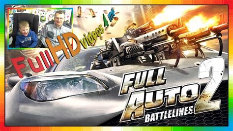 Full Auto 2 Battlelines 2017 Car Racing Game 2 Player Gameplay