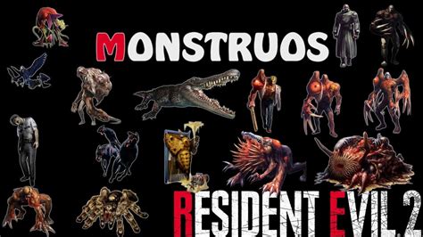 Resident Evil 2 Monstruos Al Completo Youtube