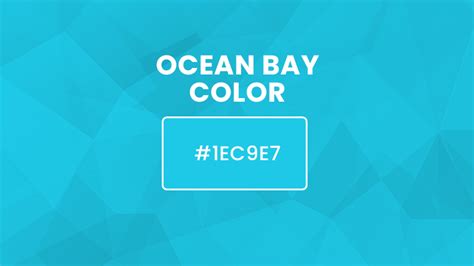 What Color Is Ocean Bay About Ocean Bay Color