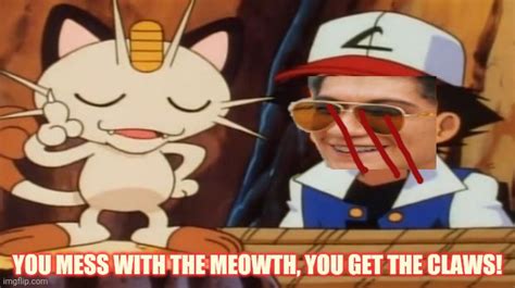 Meowth Attacks Xentrick Imgflip