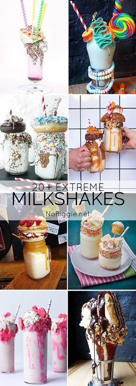 Extreme Milkshakes Desserts Milkshake Recipes Milkshake