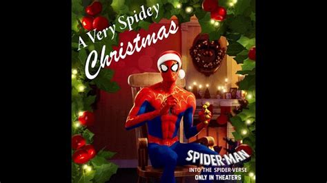 Now You Can Listen To That Spider Verse Christmas Bop