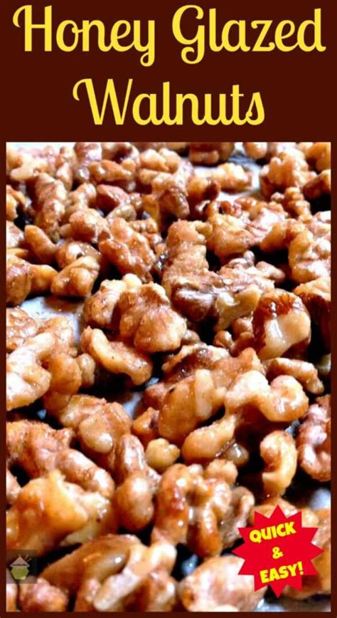 Honey Glazed Walnuts Lovefoodies