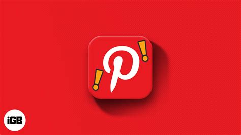 Pinterest App Not Working On Iphone Or Ipad Tips To Fix It Igeeksblog