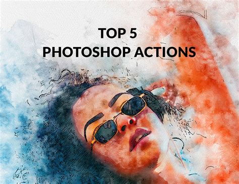 Top 5 Photoshop Actions Gogivo