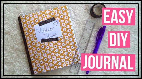 Easy Diy Journal How To Make Your Own Journal Youtube In 2021 Diy