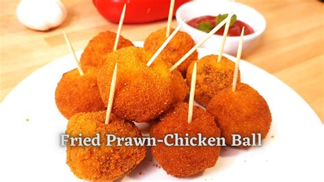 Crispy Prawn And Chicken Ball Fried Shrimp And Chicken Ball Recipe Youtube