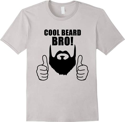 Beard T Shirt Beard Shirt Cool Beard Fun Shirt Bro Clothing