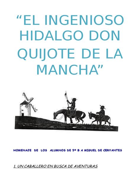 Amadis de gaula, 1505 don quijote, par te 1, 1605 El Ingenioso Hidalgo Don Quijote de La Mancha | Don ...