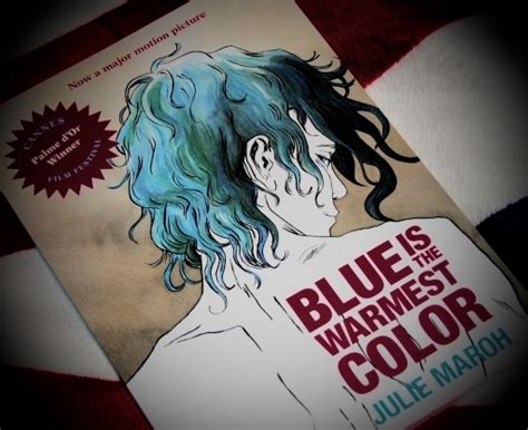Blue Is The Warmest Color Av Julie Maroh C R M Nilssonc R M Nilsson