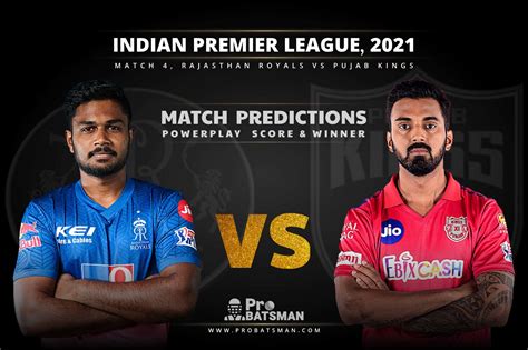 IPL 2021: RR Vs PBKS - Match 4, Match Prediction - Who Will Win Today's Match? • ProBatsman