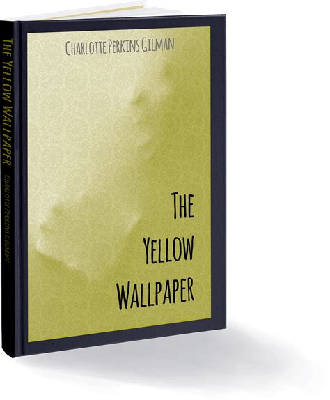 The Yellow Wallpaper Bookcover On Behance