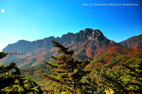 My Nikon And I Korea Seoraksan Mystical Mountains