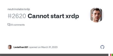 Cannot Start Xrdp · Issue 2620 · Neutrinolabsxrdp · Github