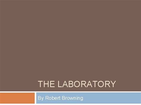 The Laboratory By Robert Browning Questions When Does