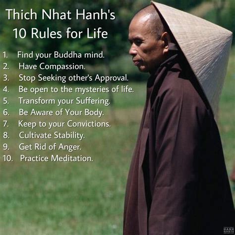 Sometimes your smile is the source of your joy. Thich Nhat Hanh's 10 Rules for Life. 1. Find your Buddha ...