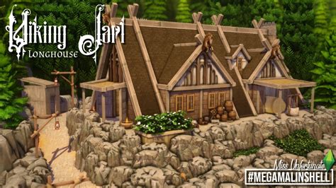 The Viking Jarl Longhouse Megamalinshell Challenge The Sims 4