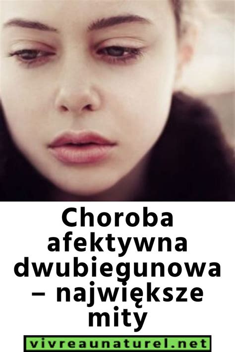 Choroba Afektywna Dwubiegunowa Przyczyny Leczenie Lumine Hot Sex Picture