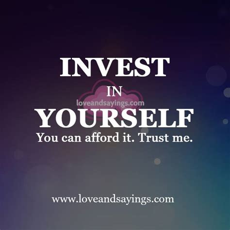 Invest In Yourself Quotes Quotesgram