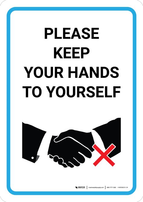 keep your hands to yourself sign