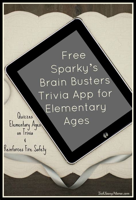 Review Free Sparkys Brain Busters App Quizzes Elementary Ages On
