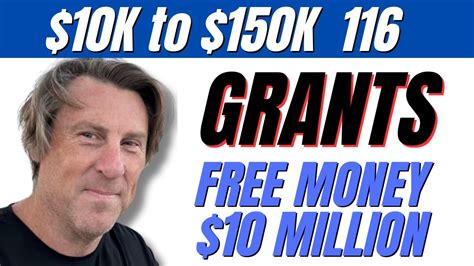 10k To 150k Grants Free Money 116 107 Million Dollars Not Loan