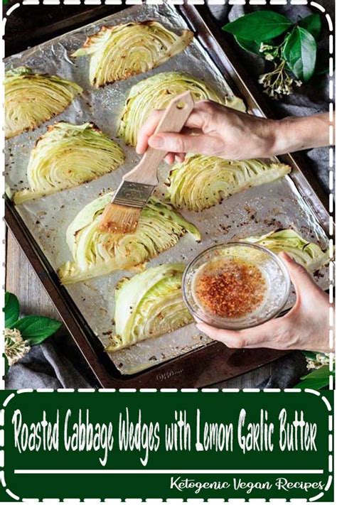 1 small white cabbage ¼ cup olive oil 3 tablespoons lemon juice 1 tablespoon grain mustard 1 teaspoon smoked paprika 2 cloves garlic using a pastry brush, brush half the oil mixture over the cabbage and season with salt and pepper. Roasted Cabbage Wedges with Lemon Garlic Butter - Healthy ...