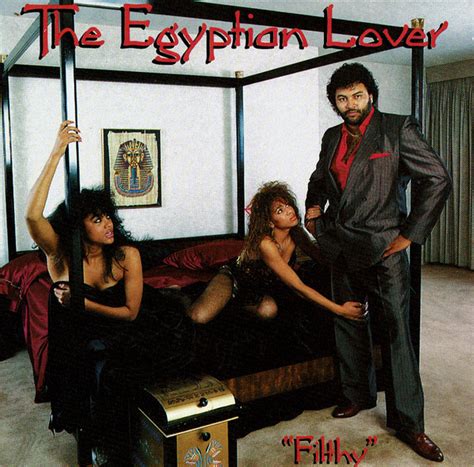 The Egyptian Lover Filthy 1988 Cd Discogs
