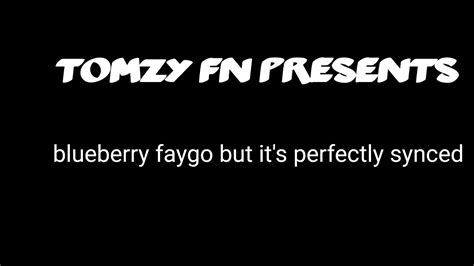 Blueberry Faygo But Its Perfectly Synced Youtube