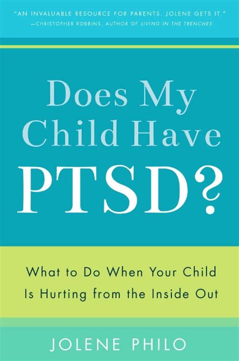 Does My Child Have Ptsd What To Do When Your Child Is Hurting From The