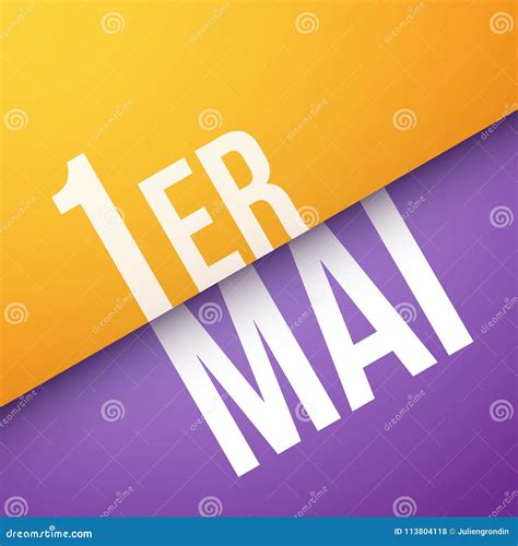 May 1st in French : 1er Mai Stock Illustration - Illustration of shape