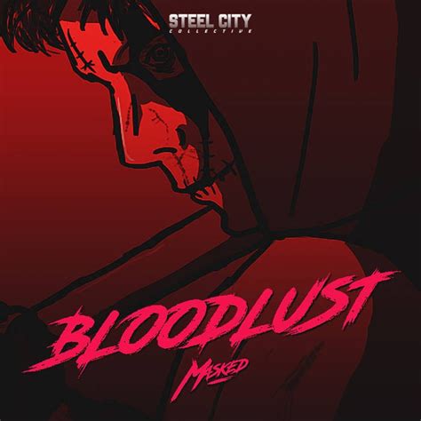 Release Bloodlust By Masked Cover Art Musicbrainz