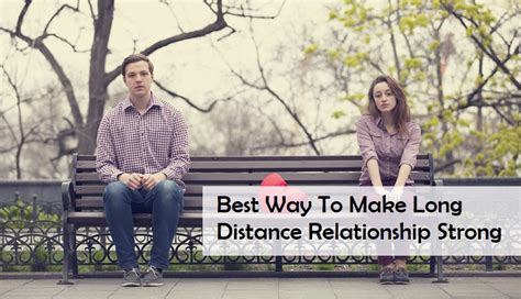 5 Ways To Make Long Distance Relationship Strong