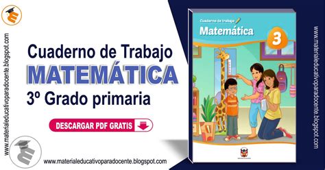 Material Educativo Cuaderno De Trabajo Matemática 3er Grado Primaria
